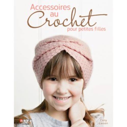 Accessoires au crochet pour petites filles sages