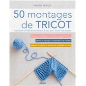 50 Montages de tricot expliqués en 850 photos